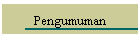 Pengumuman